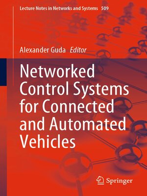 cover image of Networked Control Systems for Connected and Automated Vehicles